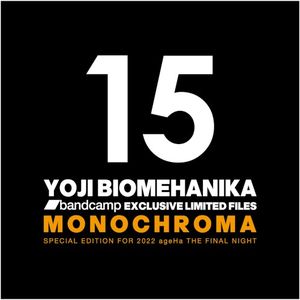 MONOCHROMA(SPECIAL EDITION FOR 2022 ageHa THE FINAL NIGHT) (Single)