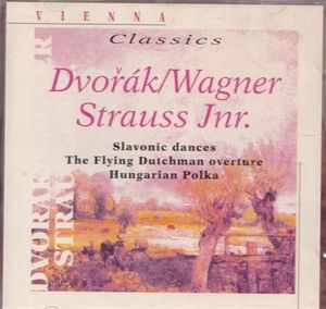 Slavonic dances / The Flying Dutchman overture / Hungarian Polka