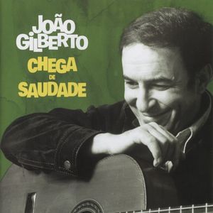 Chega de Saudade