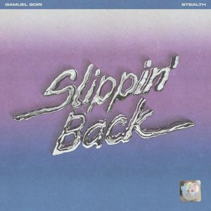 Slippin' Back (Single)