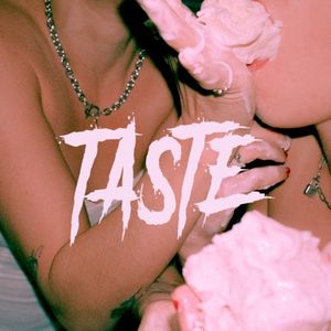 Taste (Single)