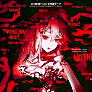 CORPSE PARTY (Single)