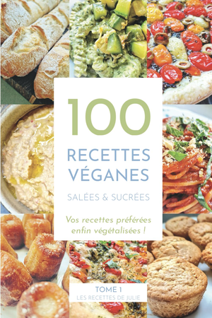 100 recettes véganes salées et sucrées