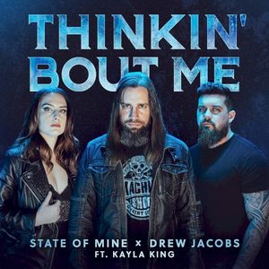 Thinkin' Bout Me (Single)