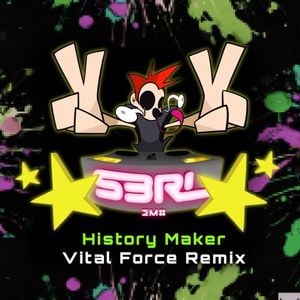 History Maker (Vital Force Remix)