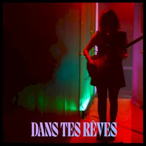 Dans tes rêves (version live) (EP)