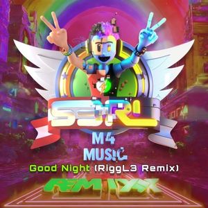 Good Night (RiggL3 Remix)