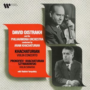 Khachaturian: Violin Concerto / Prokofiev / K. Khachaturian / Szymanowski: Violin Sonatas