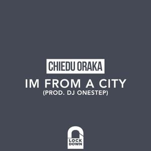 I'm From a City (Single)