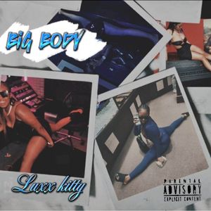 Big Body (Single)