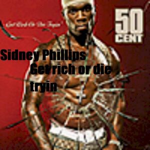 Get Rich or Die Tryin (Single)