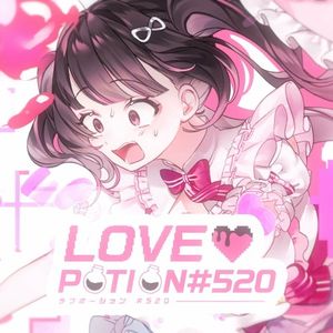 LOVE POTION #520 (Single)