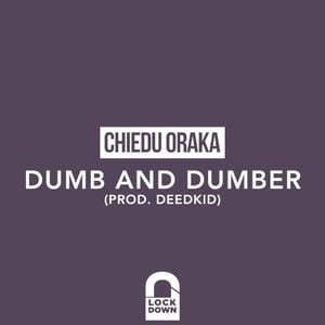 Dumb and Dumber (Single)