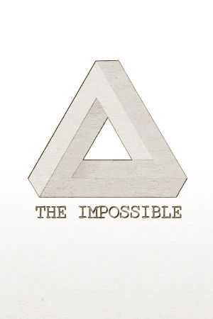 The Impossible