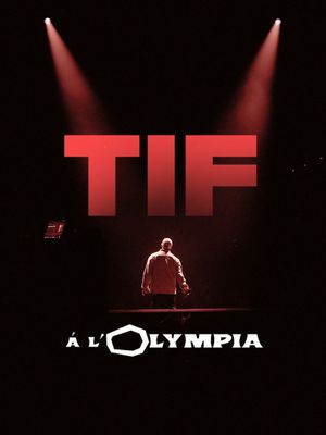 TIF à l'Olympia