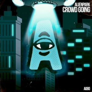 Crowd Going (Single)