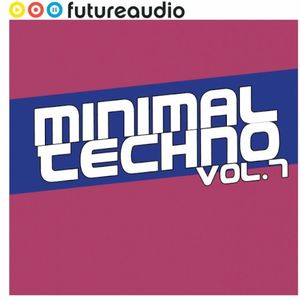 Minimal Techno Vol. 7