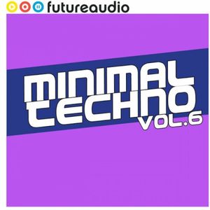 Minimal Techno Vol. 6