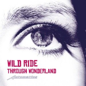 Wild Ride Through Wonderland (Radio Edit) (Single)