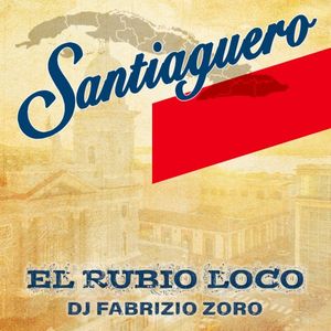 Santiaguero (Single)