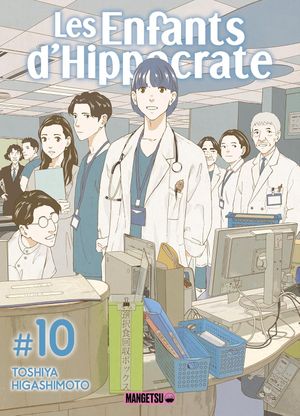 Les Enfants d'Hippocrate, tome 10