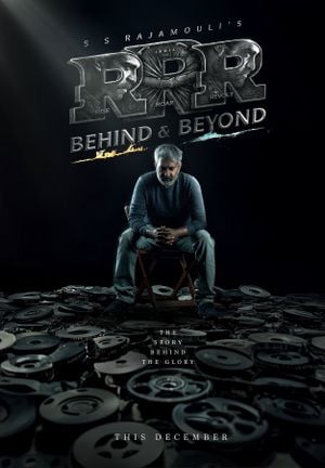 RRR: Behind & Beyond