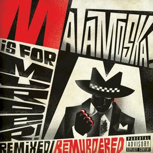 M Is For Murder! Remixed/ Remurdered (10 Year Anniversary Edition)