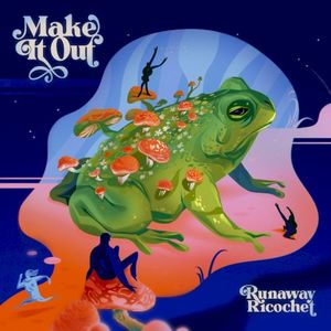 Make It Out (Single)