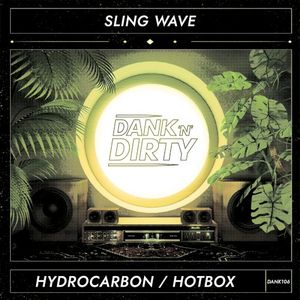 Hydrocarbon / Hot Box (Single)