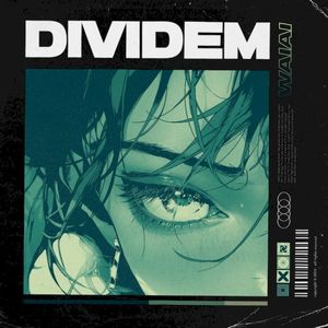 DIVIDEM (Single)