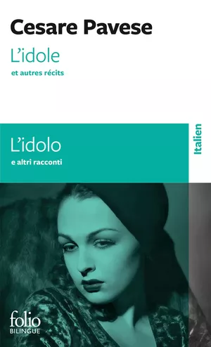 L'Idole et autres récits