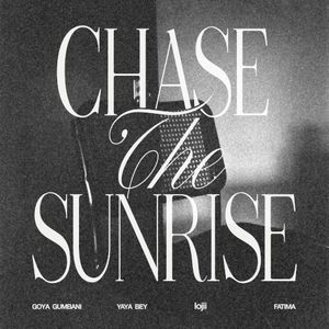 Chase The Sunrise (Single)