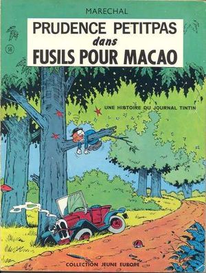 Fusils pour Macao - Prudence Petitpas, tome 4