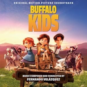 Buffalo Kids (Original Motion Picture Soundtrack) (OST)