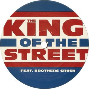 The King of the Street (Single)