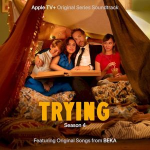 Trying: Season 4 (Apple TV+ Original Series Soundtrack) (OST)