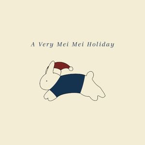 A Very Mei Mei Holiday (Single)