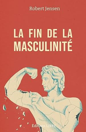 La Fin de la masculinité