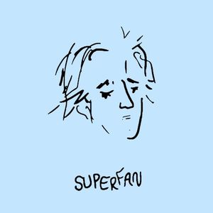 Superfan (Single)