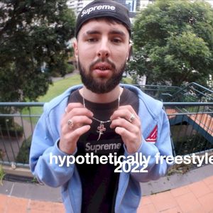 Hypothetically freestyle 2022 (Single)