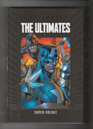 Edition Intégrale Ultimate T03 : The Ultimates : Super-Soldat