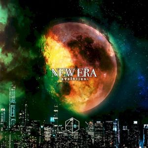 NEW ERA -evolution- (EP)