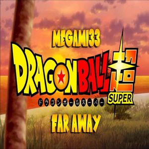 Far Away (DBS ED 9) (Single)