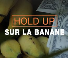 image-https://media.senscritique.com/media/000022515243/0/hold_up_sur_la_banane.jpg