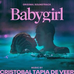 Babygirl: Original Soundtrack (OST)