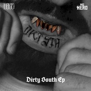 Dirty South EP (EP)