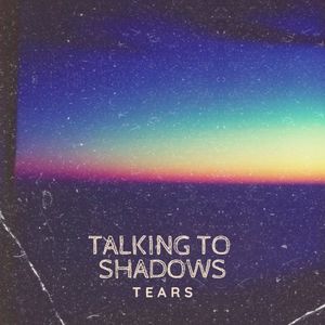 Tears (Single)