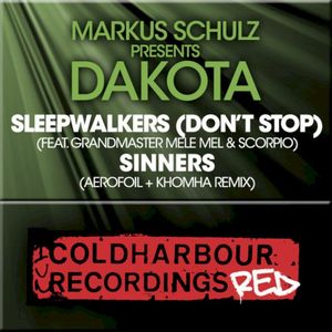 Sleepwalkers (Don’t Stop) / Sinners (The Remixes) (EP)