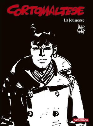 La Jeunesse - Corto Maltese (Noir et blanc relié), tome 9