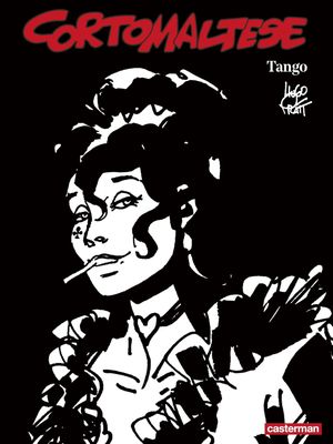 Tango - Corto Maltese (Noir et blanc relié), tome 10